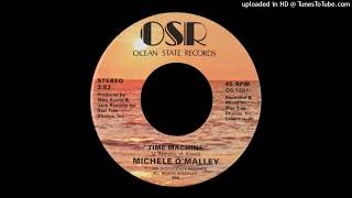 Michele OMalley  Time Machine 1984 [upl. by Averi642]