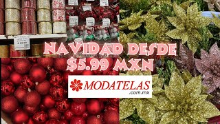 ¡NO PUEDO CREER LOS PRECIOS TAN ECONÓMICOS EN ARTÍCULOS NAVIDEÑOS 🤩Modatelas 🎄 [upl. by Mia307]