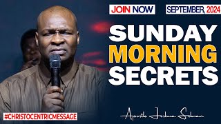 SUNDAY SECRETS 15TH SEPTEMBER 2024  Apostle Joshua Selman Commanding Your Morning [upl. by Berenice]