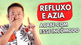 Como acabar com REFLUXO e AZIA [upl. by Girish]