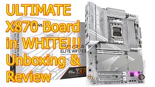 GIGABYTE X870 AORUS Elite WIFI7 ICE AM5 w AMD Ryzen 9700x Unboxing and Review wisebuyreviews [upl. by Htrow26]