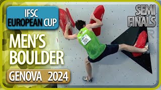 European Cup  Boulder Semi Finals  Genova  Mens  2024 [upl. by Nickolai759]