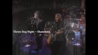 Three Dog Night  Shambala  2002  Live Video With the Tennessee Symphony Orchestra [upl. by Damiano]