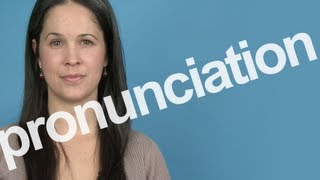 How to Pronounce PRONUNCIATION in American English [upl. by Celinda]