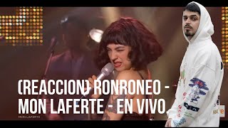 REACCION Ronroneo  Mon Laferte  en vivo [upl. by Nikolaos]