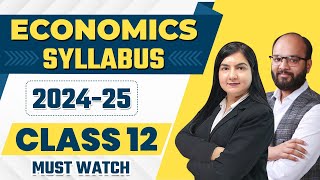 Economics Syllabus 202425  Class 12  Complete Details  CBSE Board Exam 2025  Must Watch [upl. by Hibbitts]