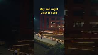 Day and night view of cusb  cusb mini vlogs  central university of south Bihar campuscusb [upl. by Aidul]