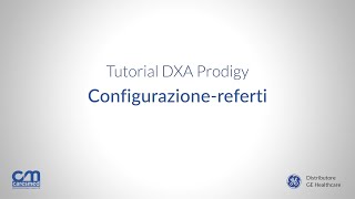 Tutorial DXA Prodigy  Configurazionereferti [upl. by Arraek]