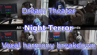 Dream Theater  Night Terror  Vocal harmony breakdown [upl. by Ahsratan]