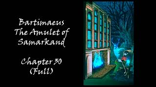 A Taste of Bartimaeus The Amulet of Samarkand Chapter 30 Full [upl. by Vivi807]