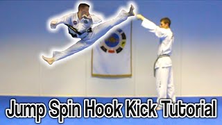 Taekwondo Jump Spin Hook Kick Tutorial  GNT How to [upl. by Ecinehs]