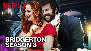 BRIDGERTON Season 3 Is About To Blow Your Mind [upl. by How381]