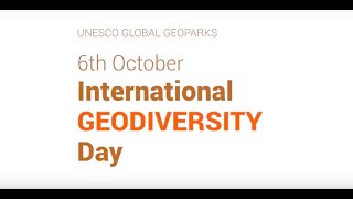 International Geodiversity Day  UNESCOGlobal Geoparks Network [upl. by Chun]