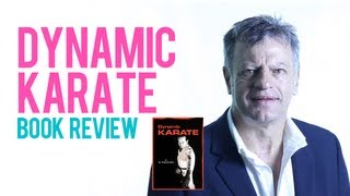 Dynamic Karate  By Masatoshi Nakayama Review by Soon Pretorius [upl. by Holihs848]