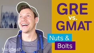 GRE vs GMAT The Nuts and Bolts of Each Exam [upl. by Annahsirhc]