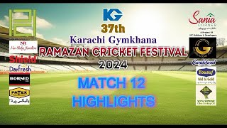 Highlights  37th Karachi GYMKhana RamazanT202024  Match 12  Aaish Tiger VS CMAX Greeno [upl. by Euridice]