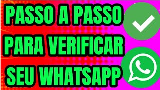 COMO VERIFICAR O WHATSAPP  configuração do whatsapp para colocar verificação de segurança [upl. by Aurita]