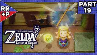 STRAIGHT To Deku Jail Lets Play Zelda Echoes of Wisdom  Part 19 [upl. by Gorga]