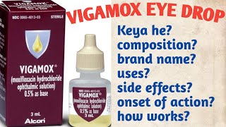 Vigamox eye drops  vigamox eye drop uses doses benefit review vigamox eye drop in Hindi [upl. by Alyose]