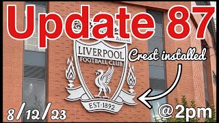 8th December 2023  Anfield Road Stand Expansion  Update 87 [upl. by Anhsirk909]