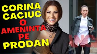 CORINA CACIUC Iubita Lui Reghe ATACURI DURE Catre ANAMARIA PRODAN  SCANDALUL DE ABIA INCEPE [upl. by Yruj]