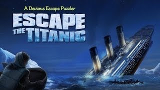 Escape The Titanic Android GamePlay Trailer HD [upl. by Beckman100]