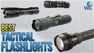 10 Best Tactical Flashlights 2018 [upl. by Cohbert]