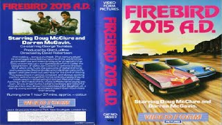 Firebird 2015 AD  NANAR  VHSRIP VF [upl. by Haag]