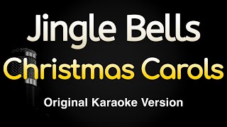 Jingle Bells  Christmas Carols Karaoke Songs With Lyrics  Original Key [upl. by Worrell]