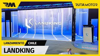 Lanzamiento Landking en Chile  La nueva marca de vehículos comerciales y camiones [upl. by Thia]