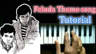 Feluda Theme Song Piano Tutorial With Notes 🎶Sonar Kella Music 🎵 pianotutorials feluda bangla [upl. by Arika492]