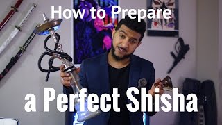 How to Prepare a Perfect Shisha [upl. by Kapor]