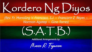 KORDERO NG DIYOS Rev Fr M V Francisco amp F Z Reyes amp N A Agatep amp G Torres®  ֍ SATB [upl. by Nerin]