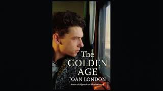 The Golden Age  Joan London [upl. by Ejroj]