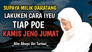 CARA GAMPANG SUPAYA MILIK DARATANG  ABUYA UCI TURTUSI CILONGOK TANGERANG [upl. by Ahsikal]