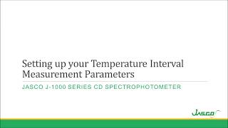 Circular Dichroism Spectroscopy  Temperature based IntervalScan Measurement [upl. by Anivlem557]