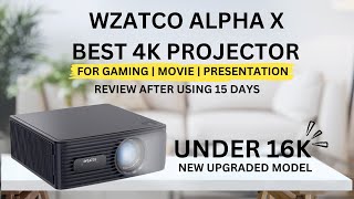 WZATCO Alpha X Review After Using 15 Days  Best Projector For Home Theater In Under ₹16000 [upl. by Ahsinet]