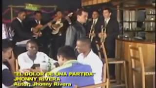 El Dolor de una partida  Jhonny Rivera Video Oficial [upl. by Beacham]