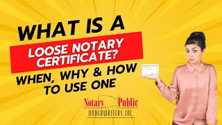 What is a loose notary certificate When Why and How to use one [upl. by Asiled]