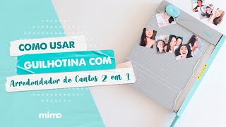 Guilhotina Manual para Papel  2 em 1 com Arredondador de Cantos Mimo  Conheça e Saiba Como Usar [upl. by Reneta]