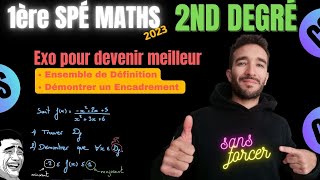 2023 1ère SPE MATHS 2ND DEGRÉ  EXO METHODE  ENSEMBLE DÉFINITION ET ENCADRER UNE FONCTION 💪 [upl. by Airitak]