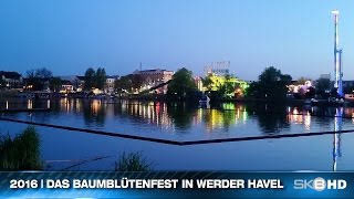 2016  DAS BAUMBLÜTENFEST IN WERDER HAVEL [upl. by Assille217]