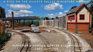 A RIDE ON THE HILCOTE VALLEY MINIATURE RAILWAY at FLETCHERS GARDEN CENTRE ECCLESHALL 23724 [upl. by Atkinson]