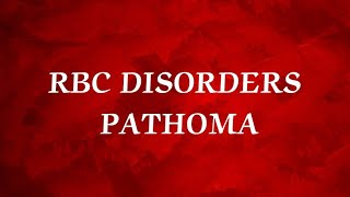 PATHOMA RBC DISORDERS 4  Microcytic Anemia 4  Macrocytic Anemia 1 [upl. by Gide537]