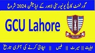 GCU lahore admission 2024  Latest admissions 2024 GC university lahore Fall admission 2024 [upl. by Aredna]