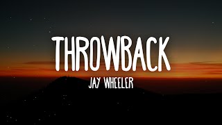 Jay Wheeler  THROWBACK LetraLyrics [upl. by Almeida820]