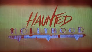 Haunted Hollywood SFFT 1052024 [upl. by Kolk]