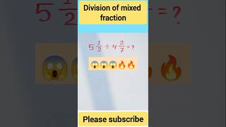 Division of mixed fractions  short maths viralshort [upl. by Ham]