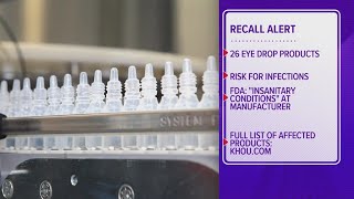 Recall alert FDA warns about 26 overthecounty eyedrops that could potentially blind you [upl. by Eeuqram806]