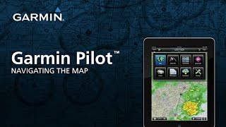 Garmin Pilot™ Navigating the Map [upl. by Lectra982]